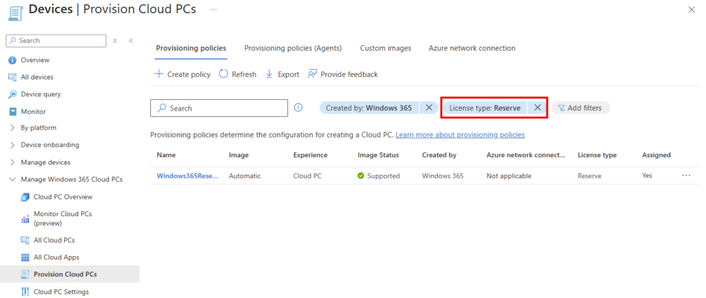 Liste des provisioning policies dans Intune filtrée sur License Type égal Reserve