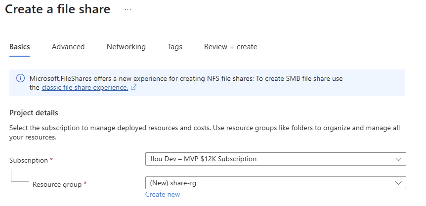 Onglet Basics de la création d'un file share Azure : abonnement, groupe de ressources et nom du partage