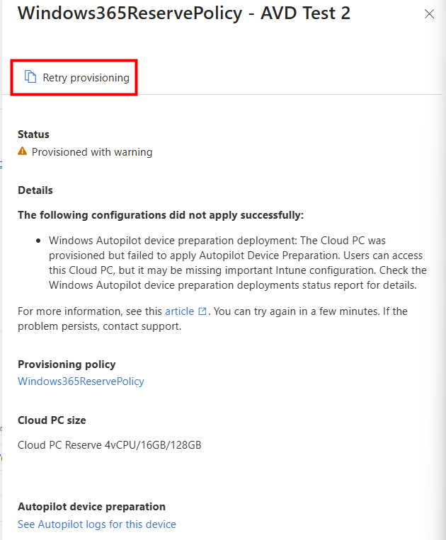 Détail d'une erreur de provisioning et option pour relancer le provisioning d'un Cloud PC Reserve